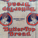 BUTTER-TOP BREAD Loaf Wrapper 1930s