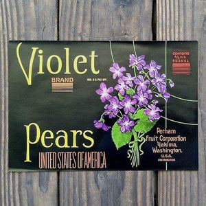 VIOLET PEARS Fruit Crate Box Label 1930s