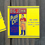 BIG JOHN PLUG CUT Smoke Tobacco Labels 1920s