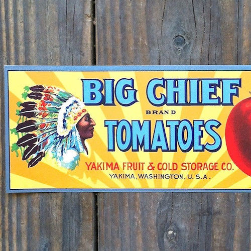 BIG CHIEF TOMATOES Can Label 1920s