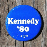 Ted Kennedy DEMOCRATIC PRESIDENTIAL Campaign Pin 1980