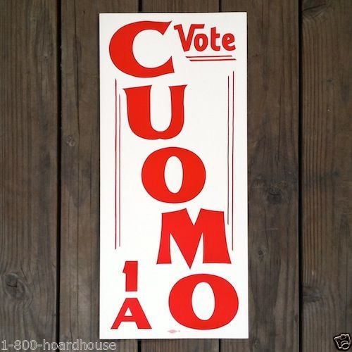 MARIO CUOMO GOVERNOR Political Campaign Sign 1970s