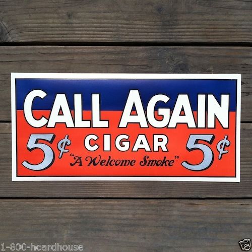 CALL AGAIN FIVE CENT CIGAR Store Poster 1920s 