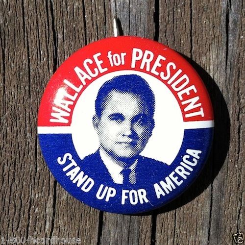 GEORGE WALLACE Stand Up America Campaign Pin 1960s