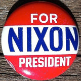 NIXON FOR PRESIDENT Political Campaign Pinback Pin 1960s