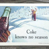 COKE KNOWS NO SEASON Coca Cola Ink Blotter 1947