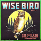 WISE BIRD ORANGE Fruit Crate Box Label 1930s