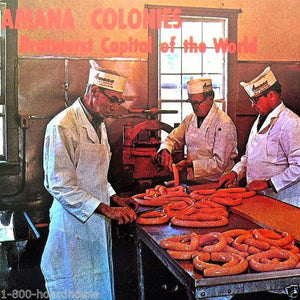 AMANA COLONY Sausage Factory Postcard 1970s