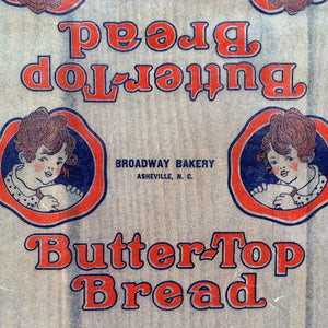 BUTTER-TOP BREAD Loaf Wrapper 1930s